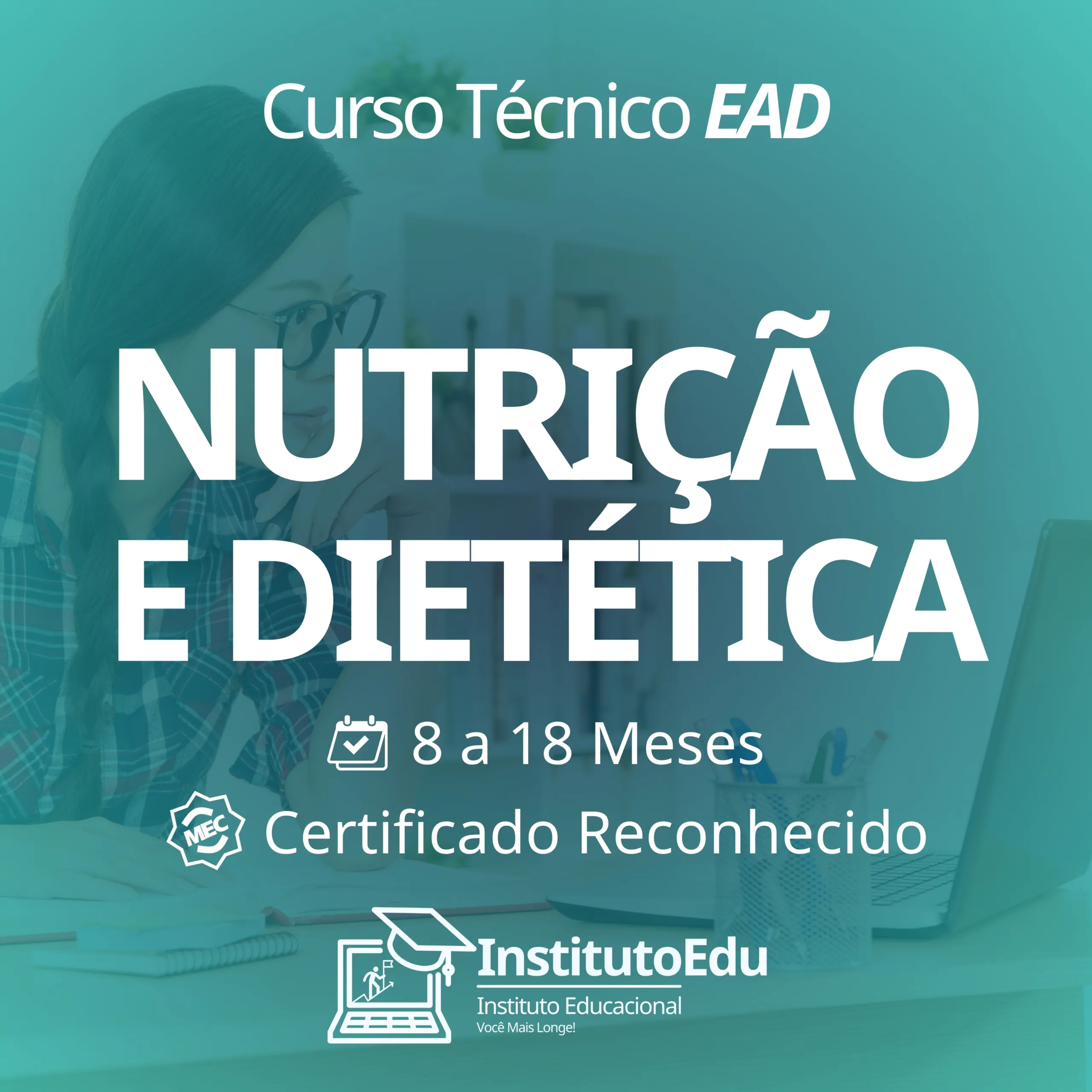 Técnico em Nutrição e Dietética InstitutoEDU Instituto de Educação