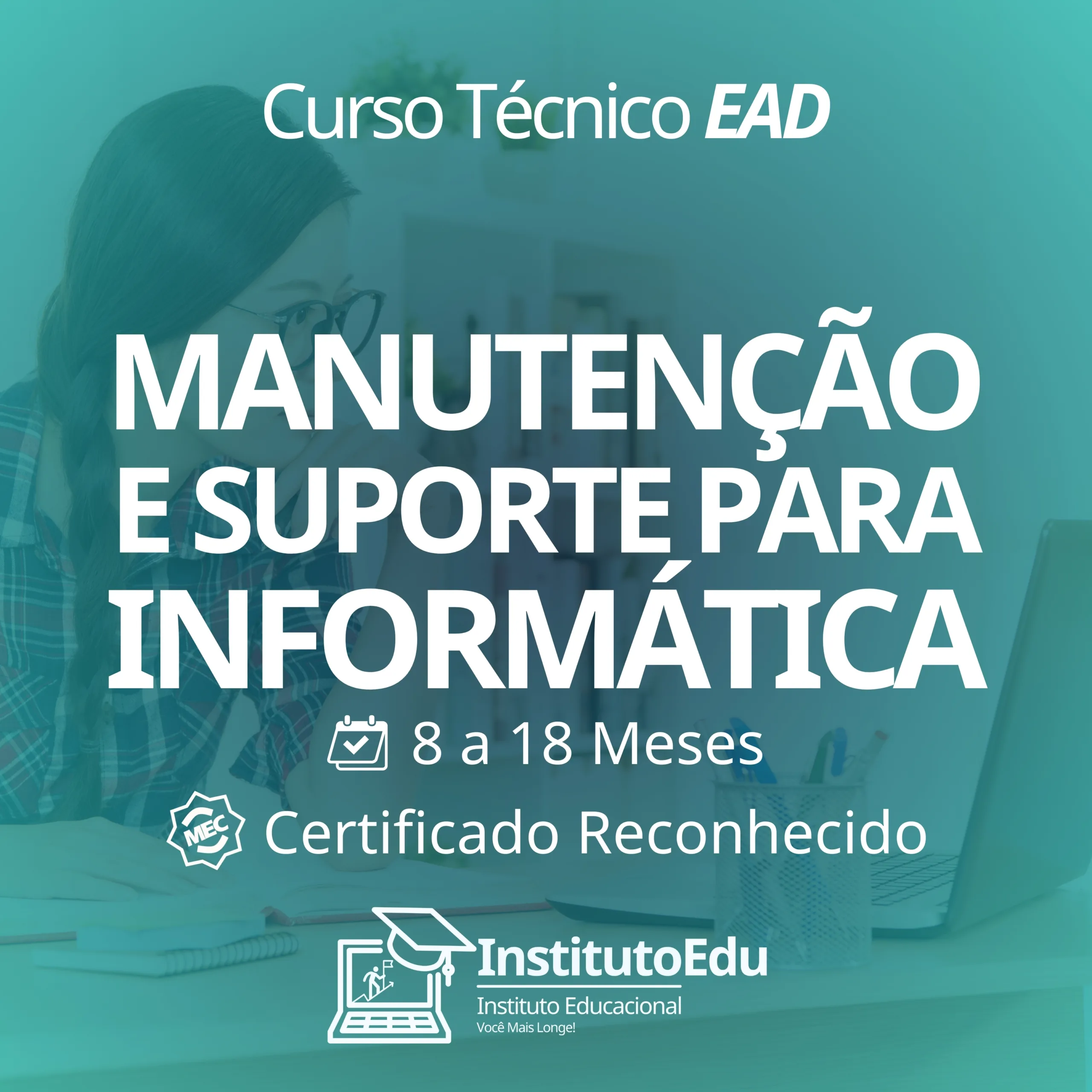 Manutenção e Suporte para Informática EAD - Cursos Técnicos