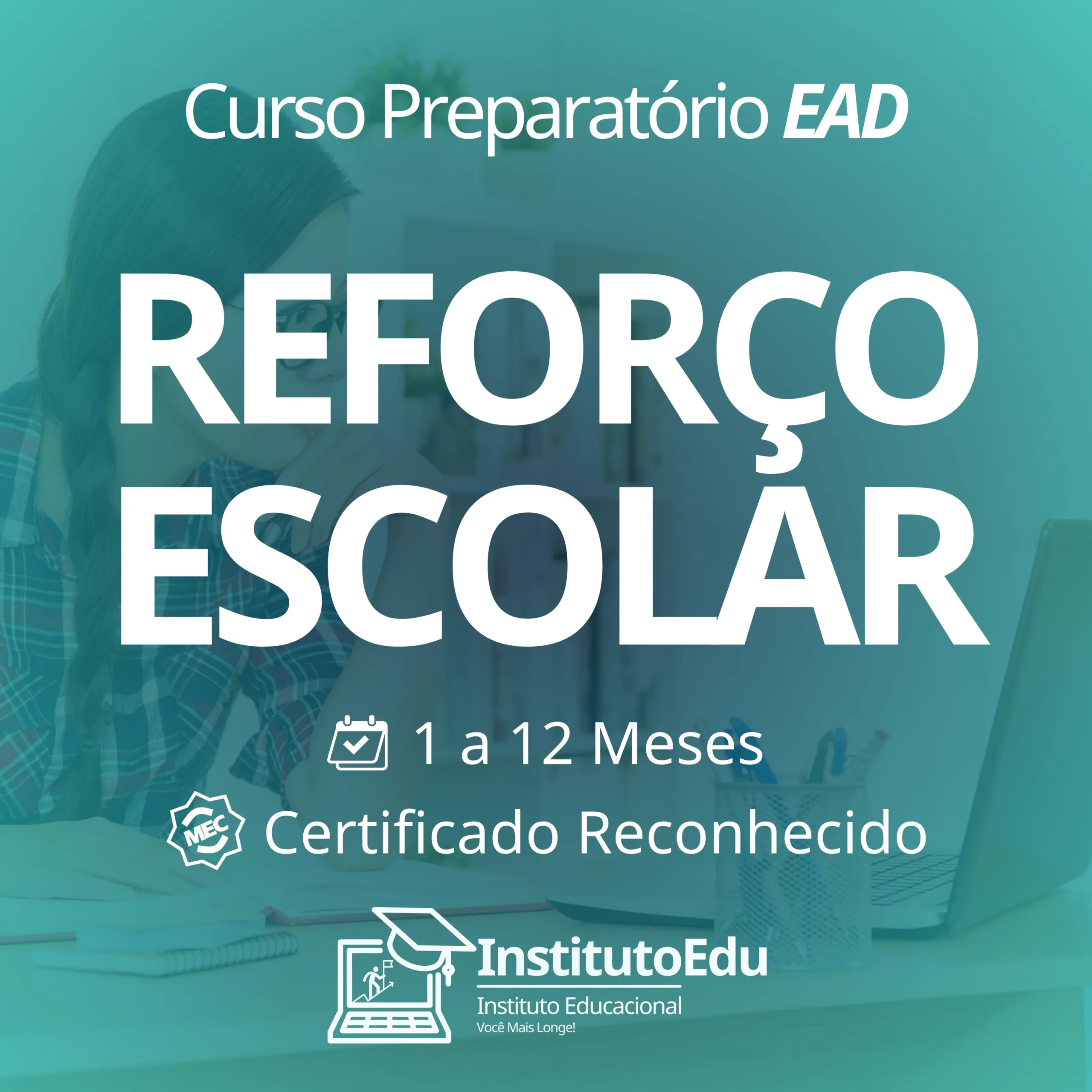 Reforço Escolar EAD - Curso Preparatório