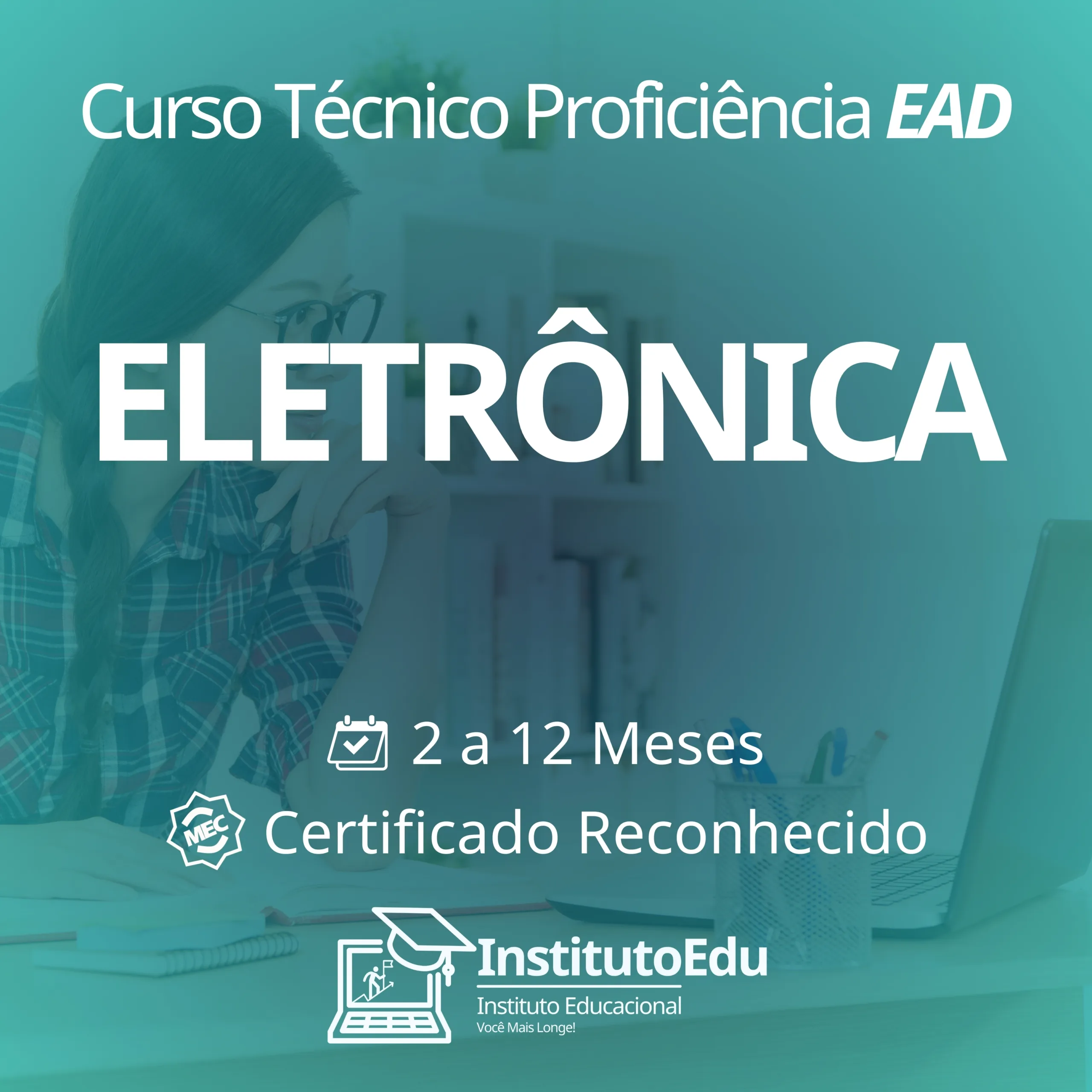 Eletrônica EAD - Cursos Técnicos Proficiência