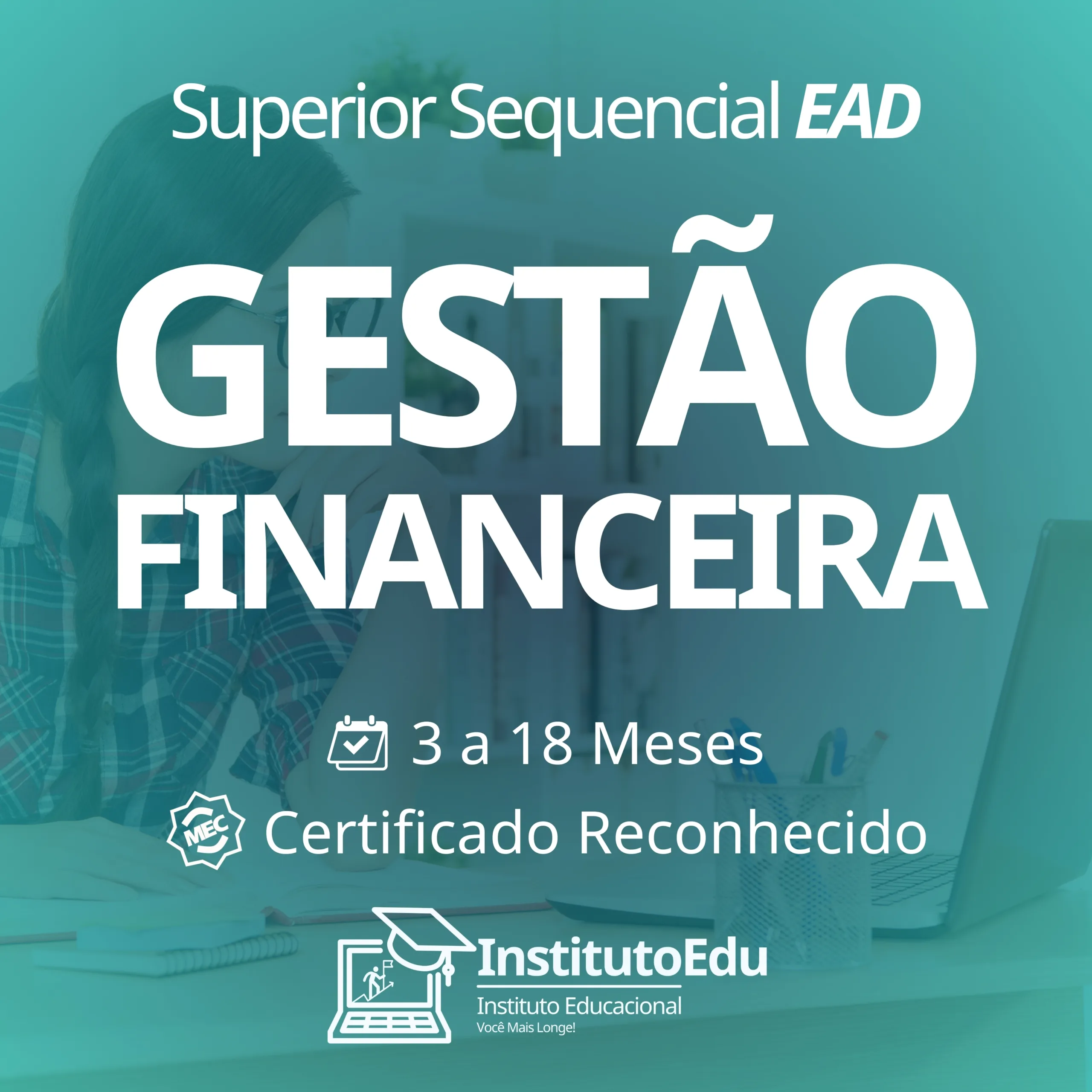 Gestão Financeira EAD - Curso Superior Sequencial