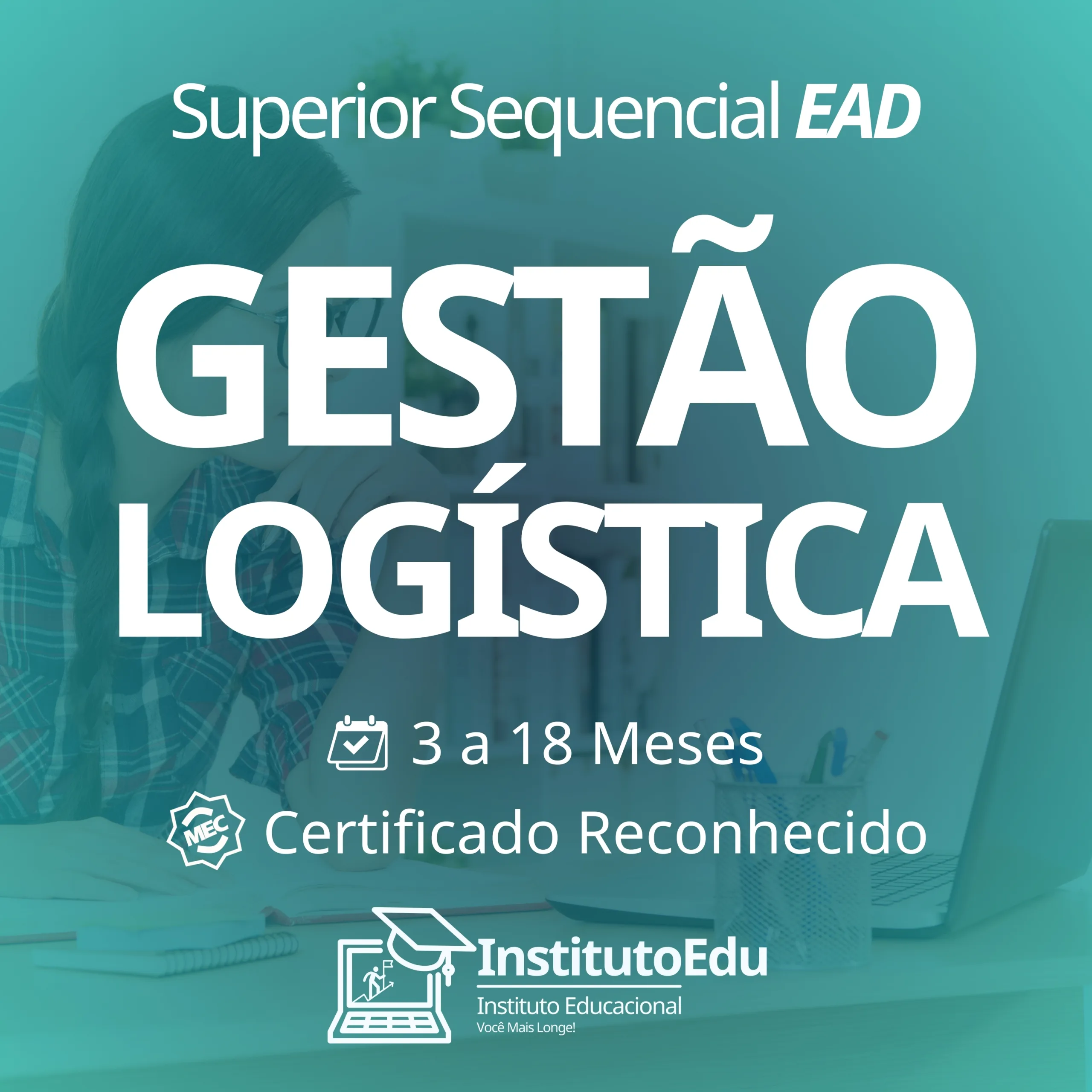 Gestão Logística EAD - Curso Superior Sequencial