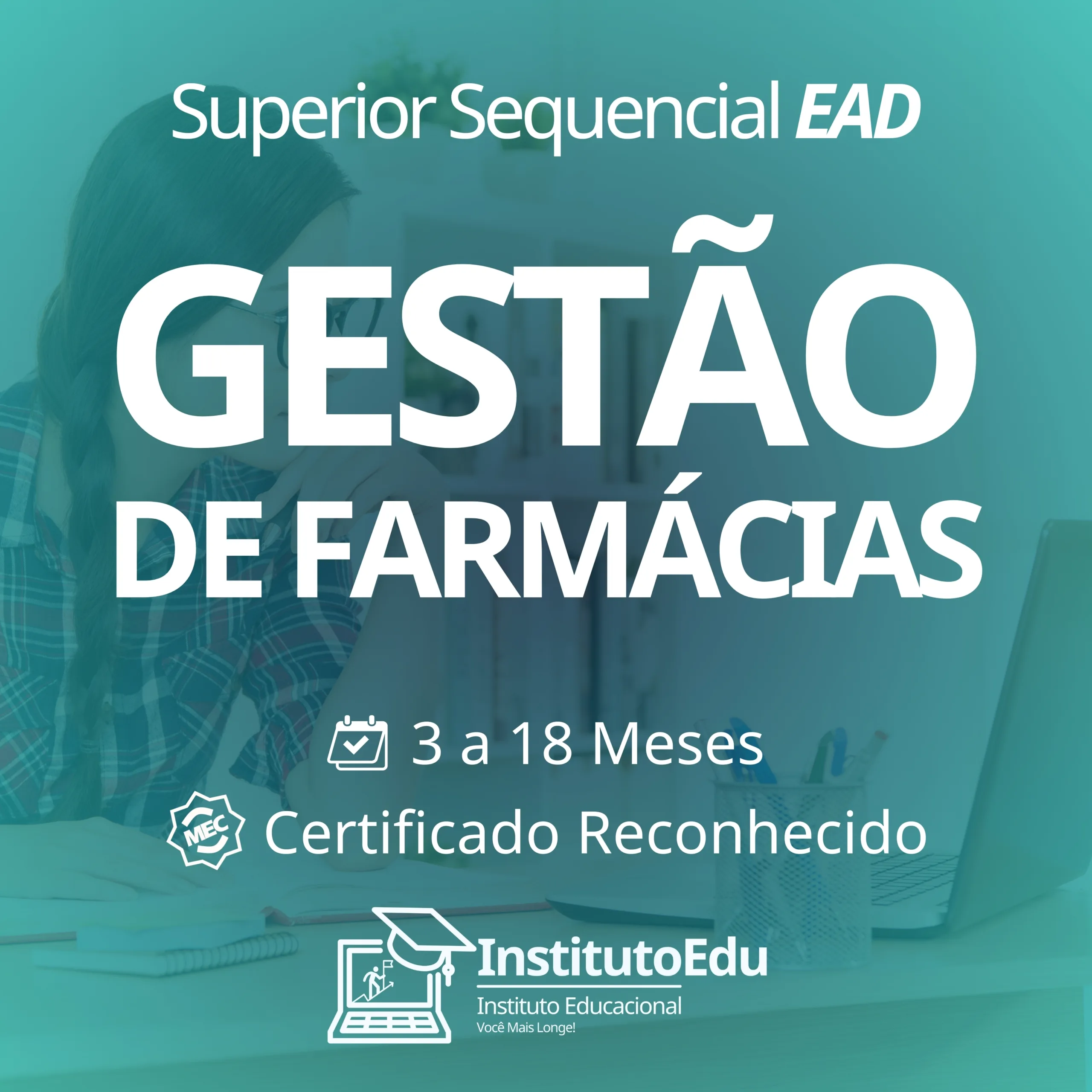 Gestão de Farmácias EAD - Curso Superior Sequencial