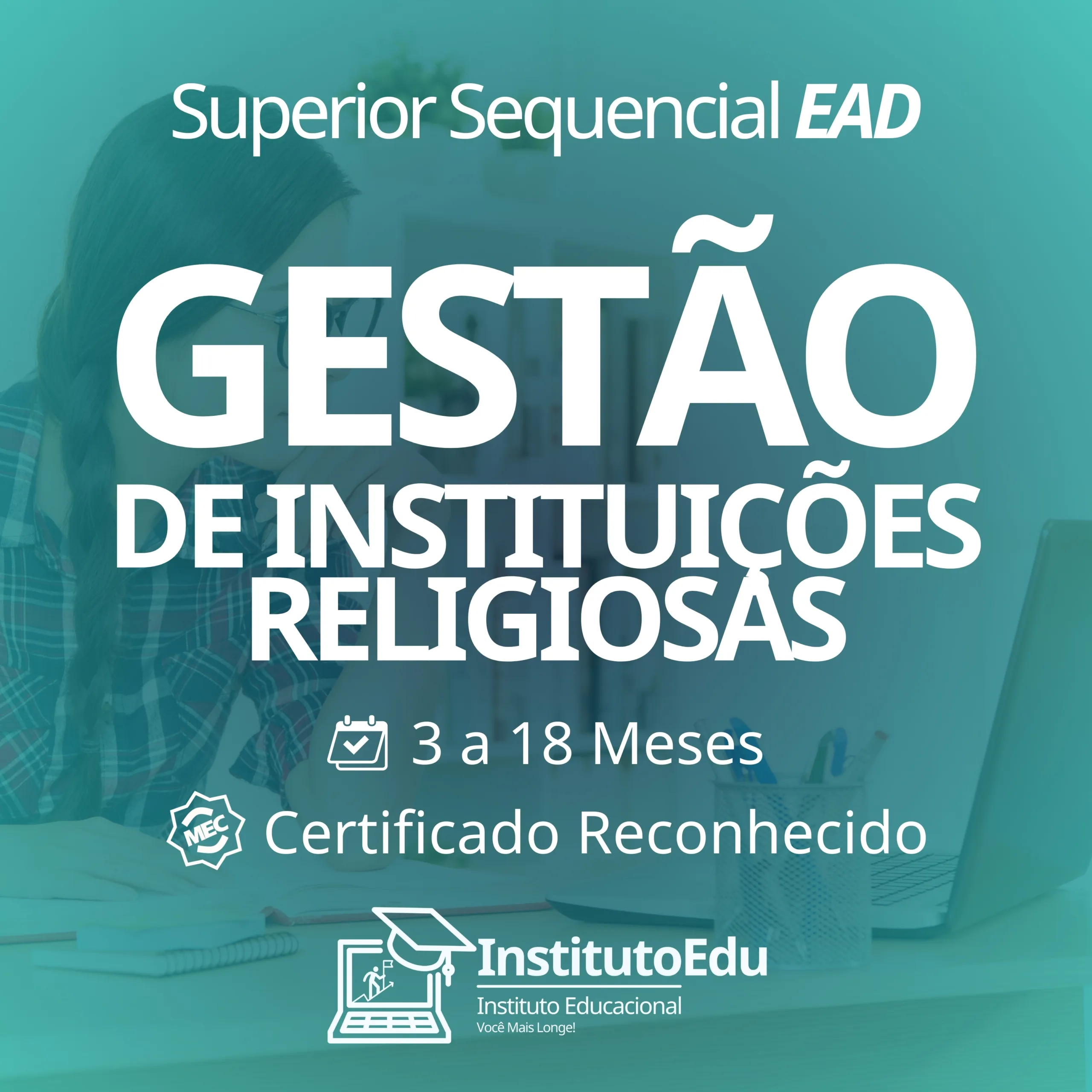 Gestão de Instituições Religiosas EAD - Curso Superior Sequencial