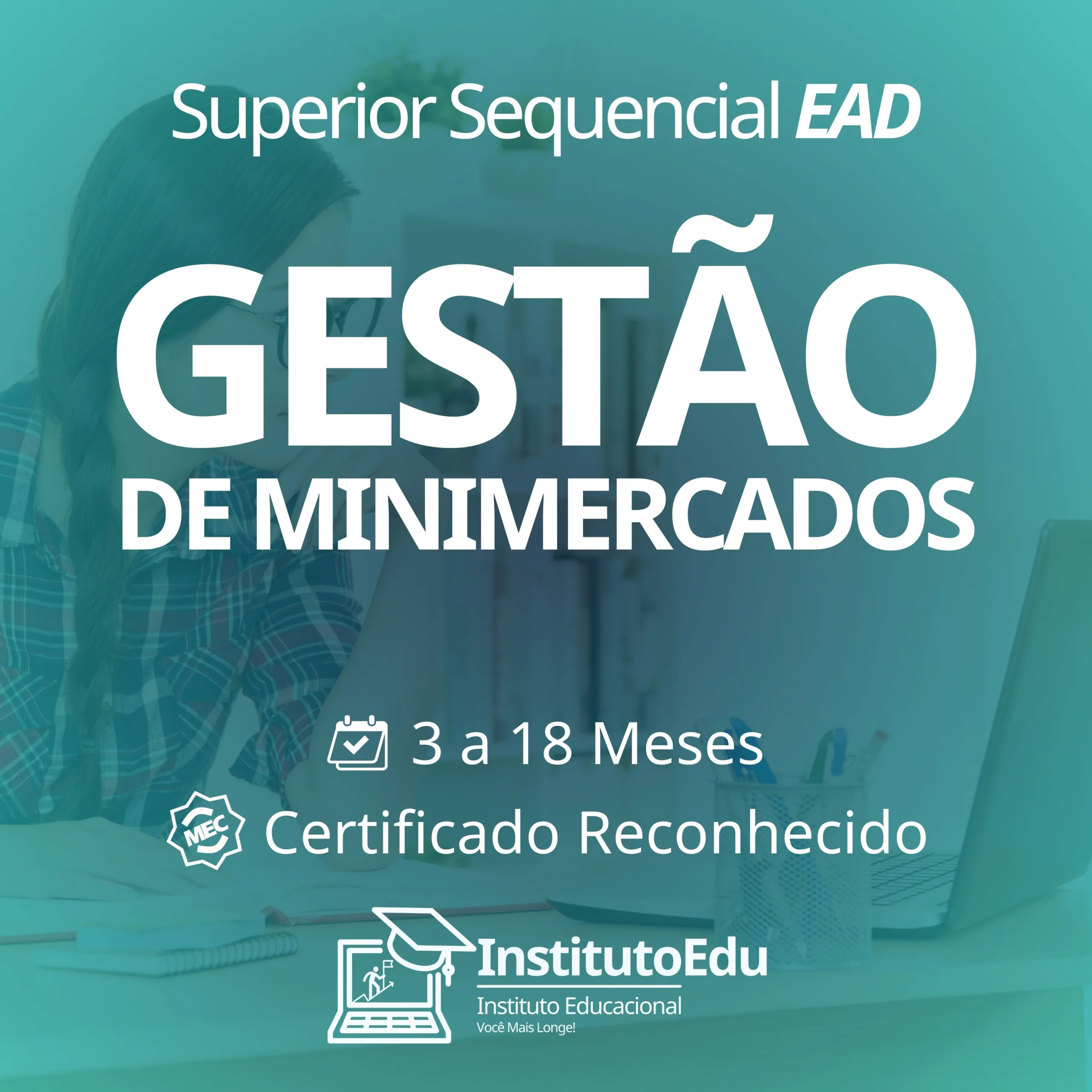 Gestão de Minimercados EAD - Curso Superior Sequencial