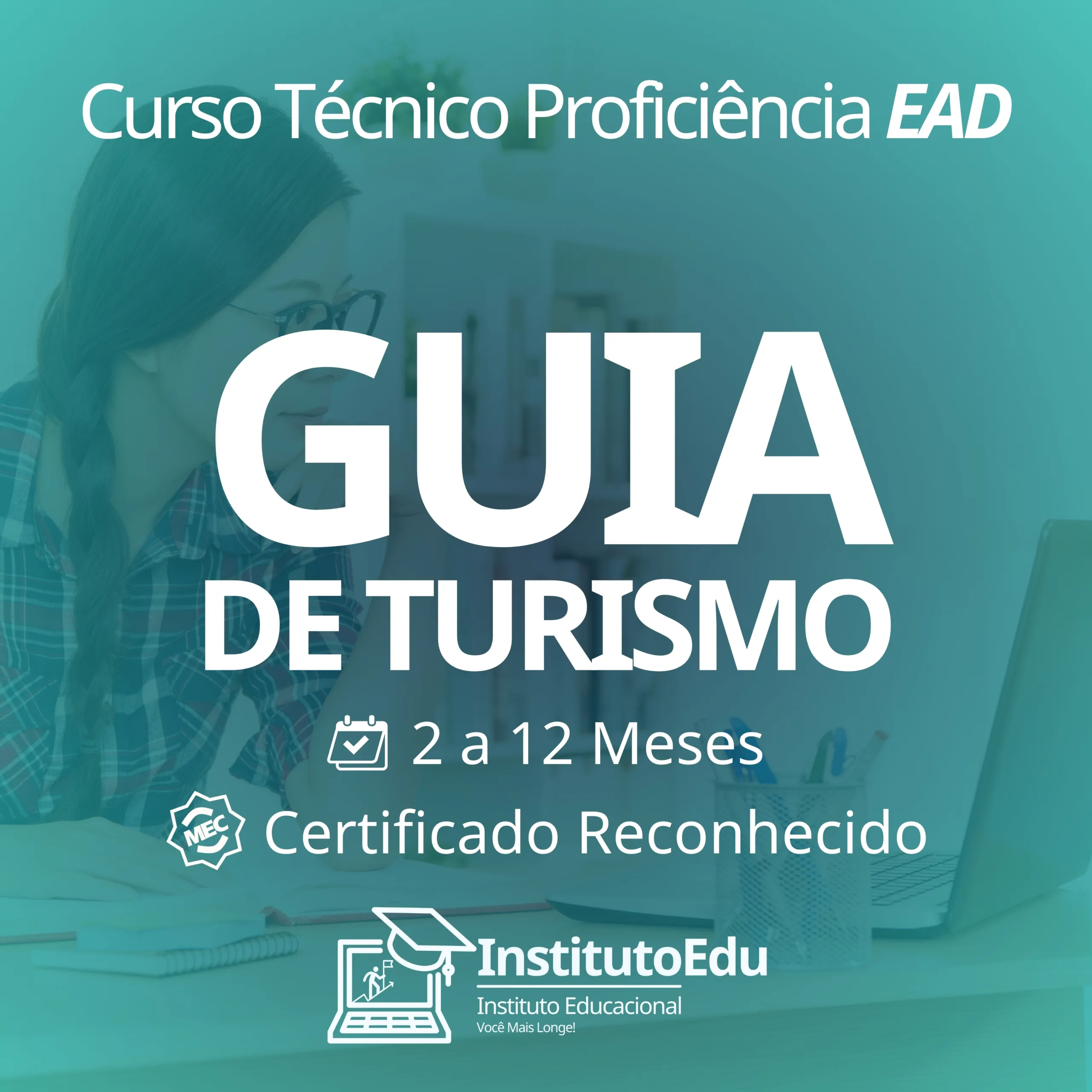 Guia de Turismo EAD - Cursos Técnicos Proficiência