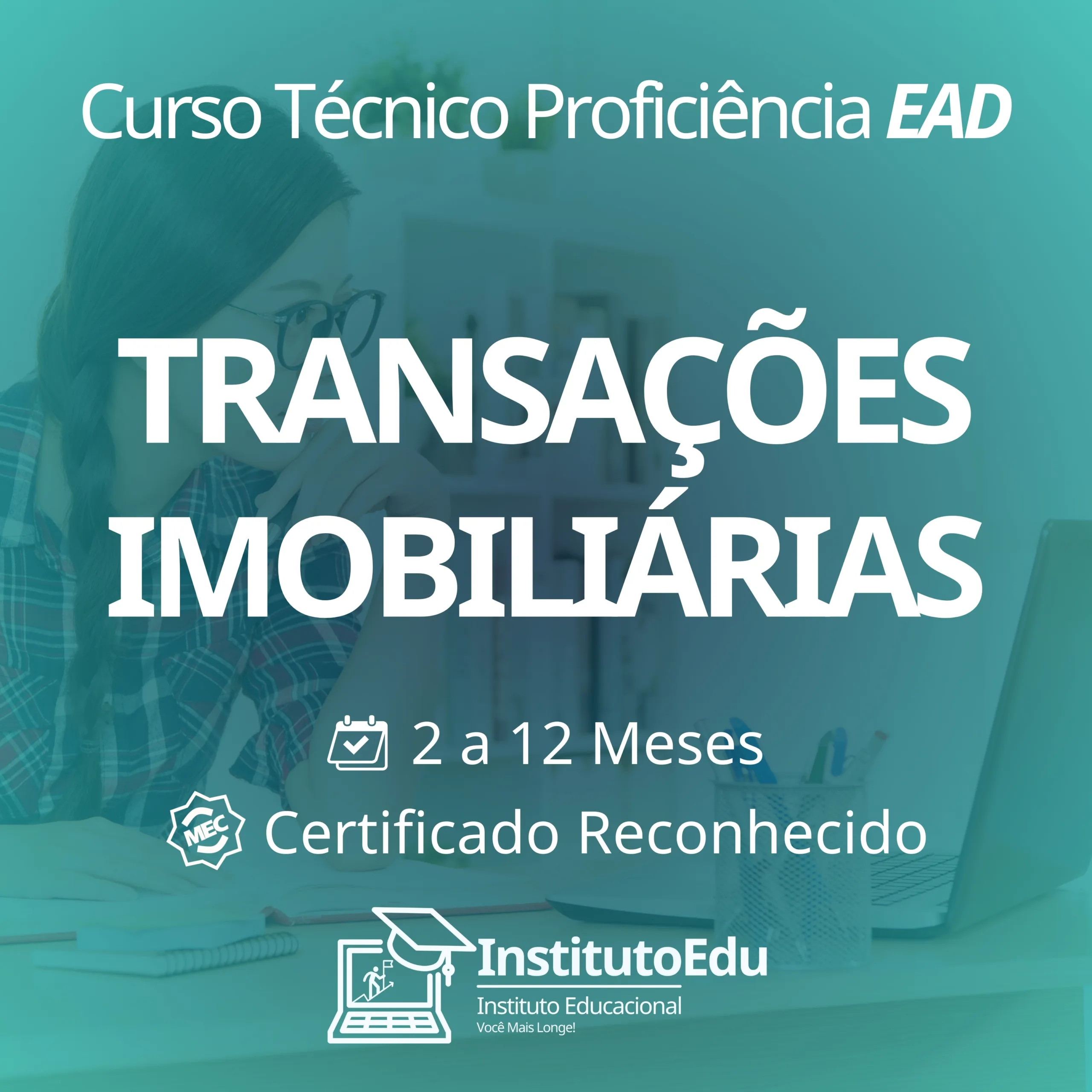 Transações Imobiliárias EAD - Cursos Técnicos Proficiência